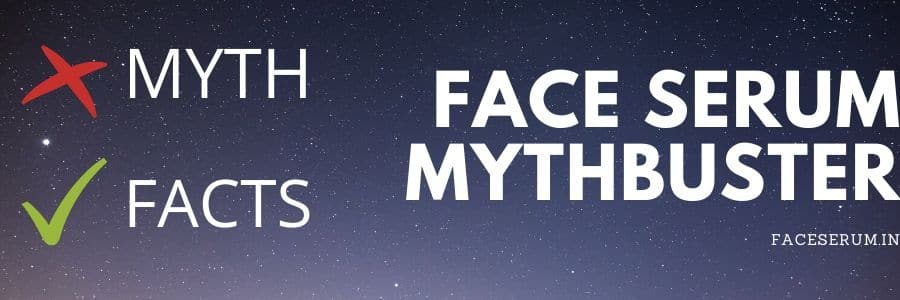 myths around face serum